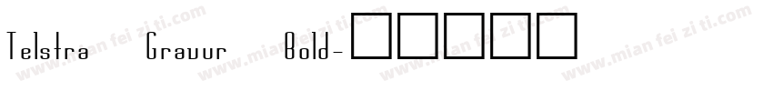 Telstra Gravur Bold字体转换
